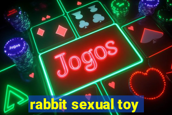 rabbit sexual toy